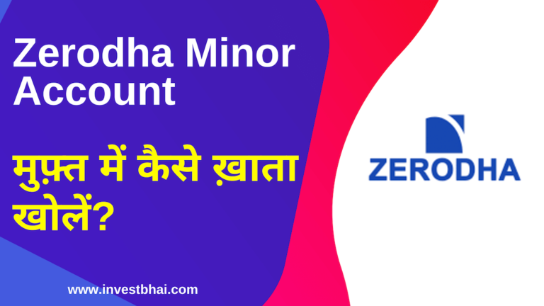 How to open Zerodha Minor Account