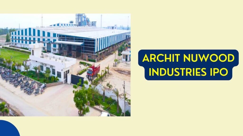 Archit Nuwood Industries IPO